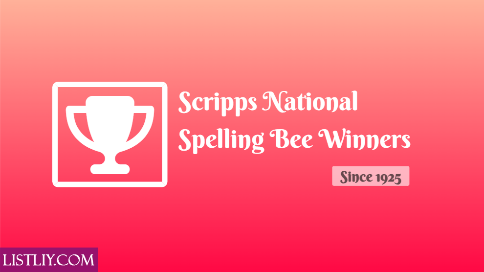 Scripps National Spelling Bee Winners List (All Time)