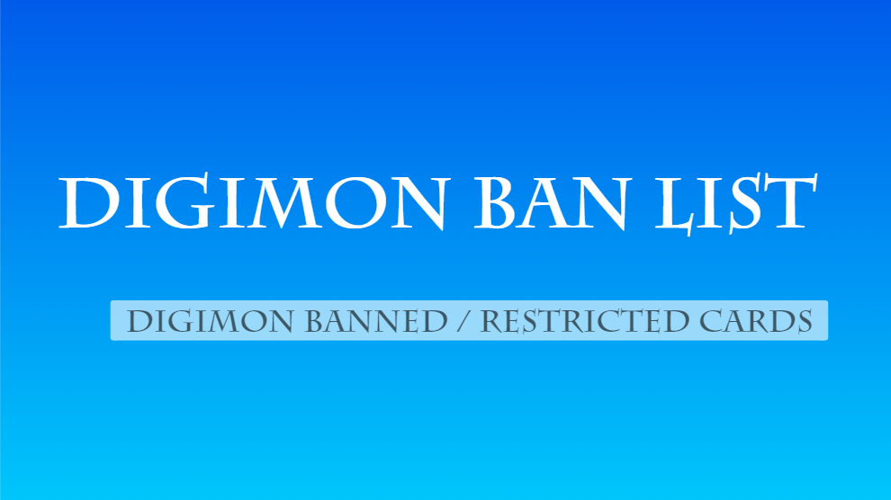 Digimon Ban List