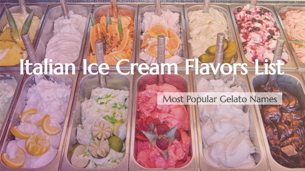 Italian Ice Cream Flavors List