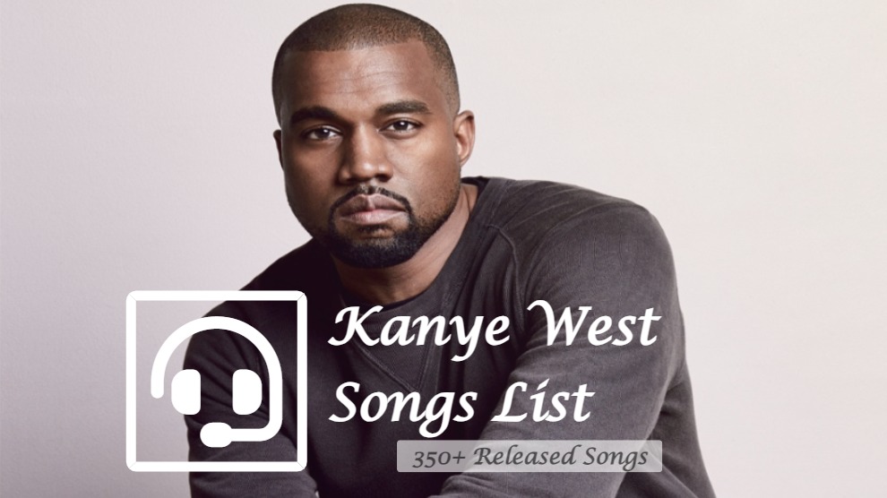 Kanye West Songs List