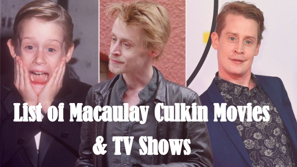 Macaulay Culkin Movies List