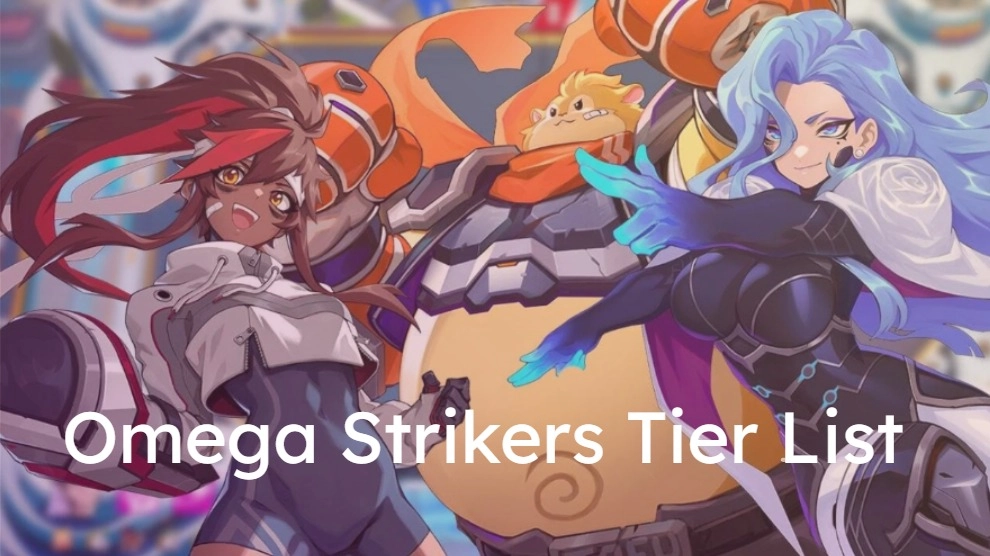 Omega Strikers Tier List