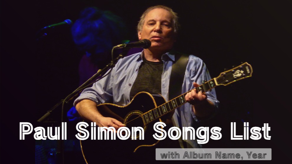 Paul Simon Songs List