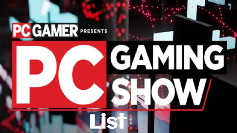 PC Gaming Show List