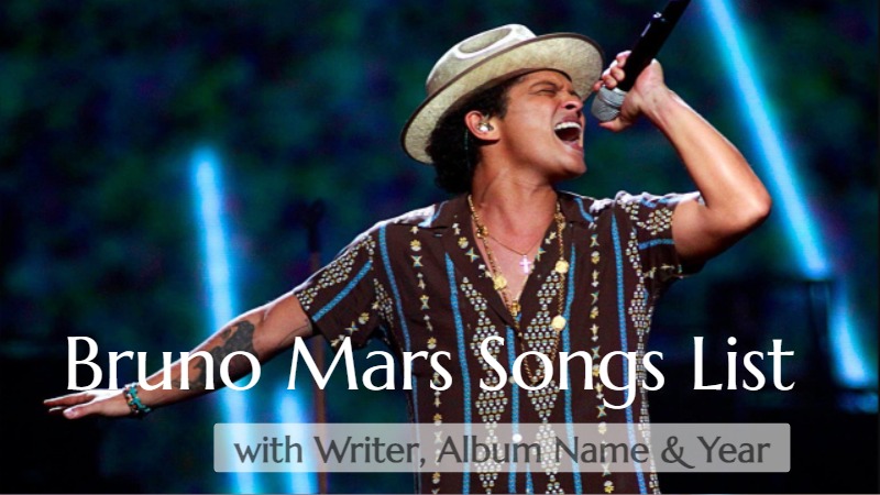 Bruno Mars Songs List