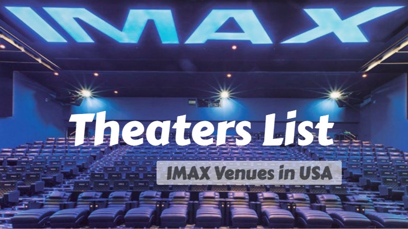 IMAX Theaters List