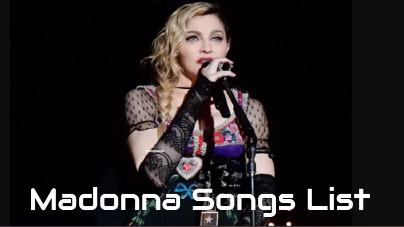 Madonna Songs List
