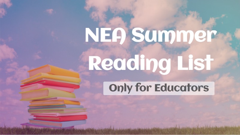 NEA Summer Reading List