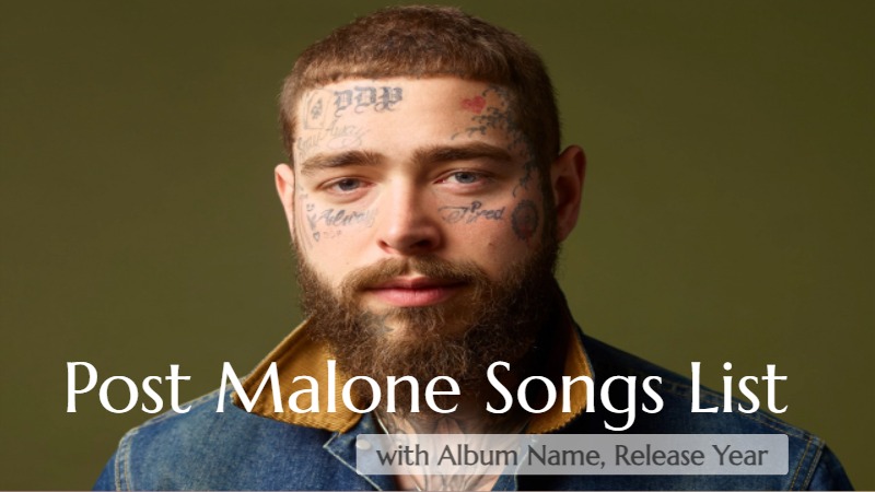 Post Malone Songs List