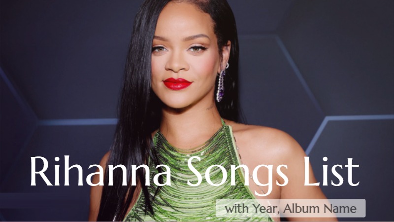 Rihanna Songs List