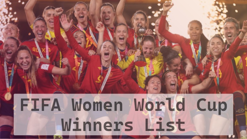 Fifa Women World Cup Winners List