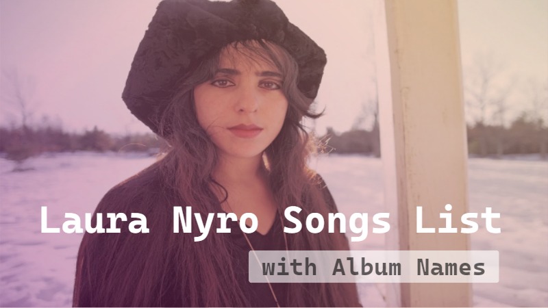 Laura Nyro Songs List