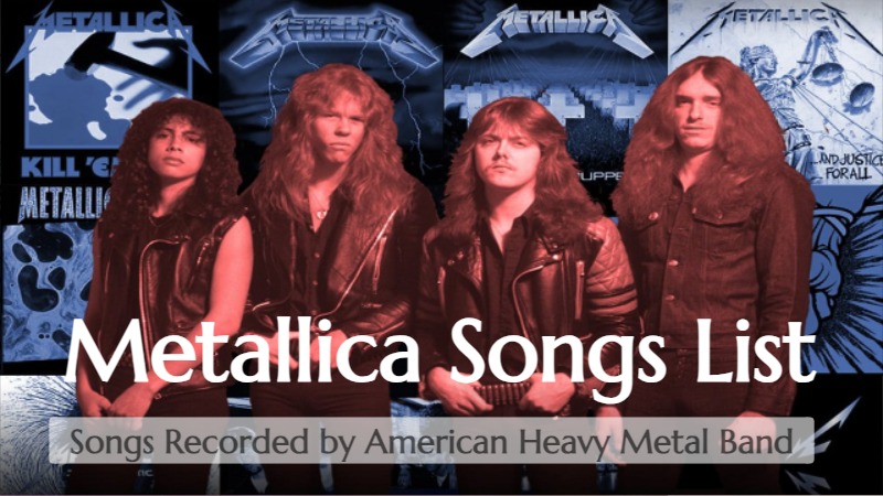Metallica Songs List